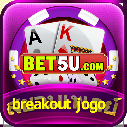 breakout jogo